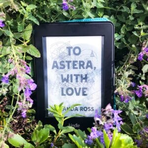 Review: To Astera, With Love by Amanda Ross