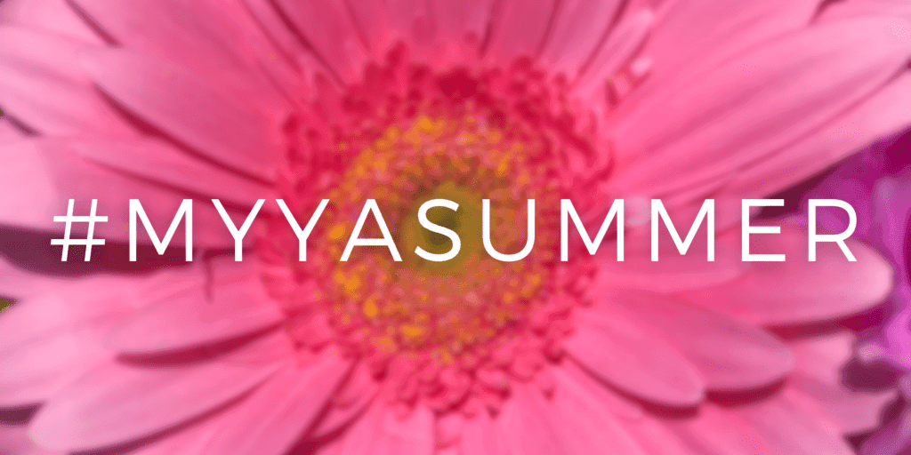 Image of a blurred flower and #MyYASummer in white text