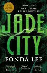 Book cover of Jade City by Fonda Lee