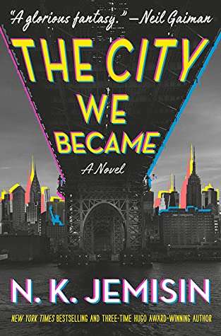 The City We Became by N. K. Jemisin