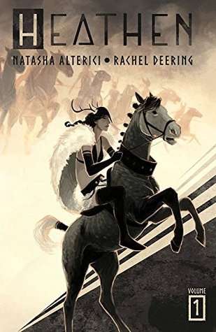 Image of the cover for Heathen Volume 1 by Natasha Alterici