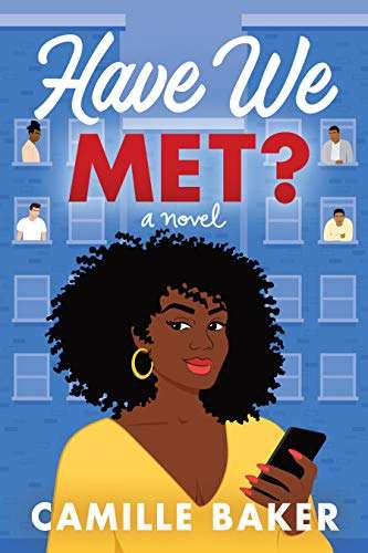 Image of Have We Met by Camille Baker book cover
