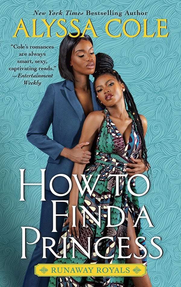 Image of How to Find a Princess by Alyssa Cole book cover