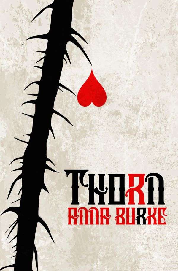 Cover of Thorn by Anna Burke