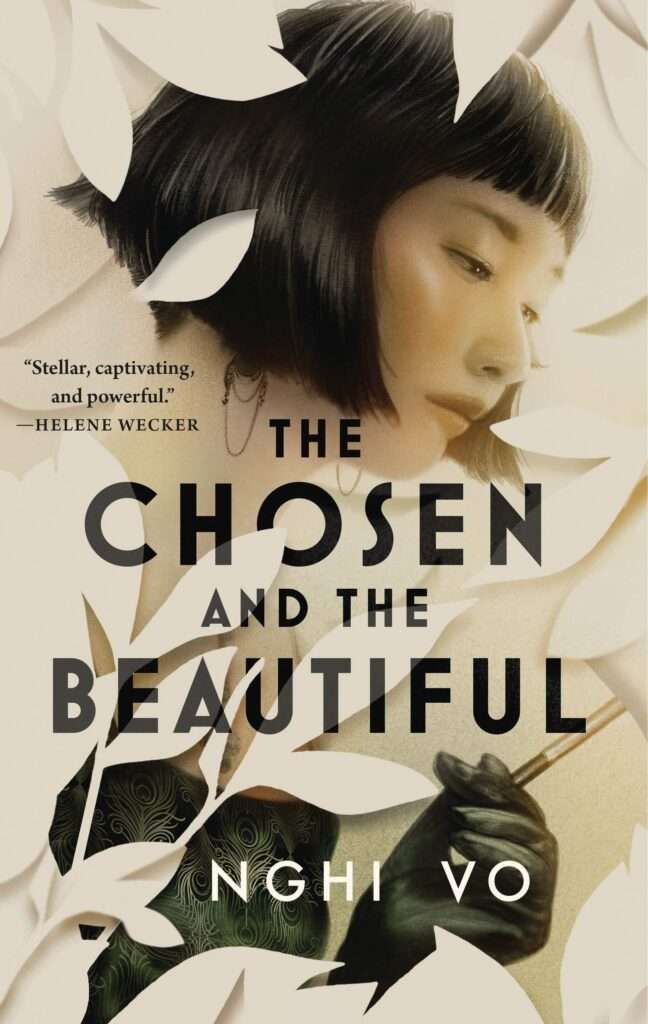 Cover of The Chosen and the Beautify. The face of a woman with stylishly short, dark hair is surrounded by white leaves.