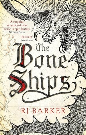 Cover of The Bone Ships by RJ Barker featuring a map-like cover with a angry inked dragon