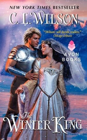 Cover image of Winter King by C.L. Wilson featuring an armored man possessively holding a dark haired woman.