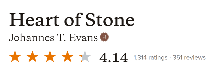 Screenshot of Goodreads showing 1314 ratings and 351 reviews of Heart of Stone