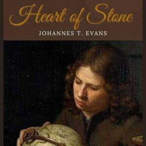 Review: Heart of Stone by Johannes T. Evans
