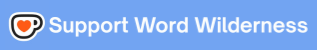 Ko-Fi donation button to Word Wilderness profile